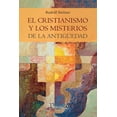 thumbnail image 1 of Libro Prana El Cristianismo y los Misterios de la Antigüedad, 1 of 2