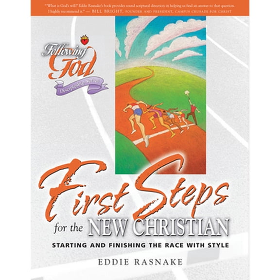 Pre-Owned First Steps for the New Christian (Paperback) 0899573118 9780899573113