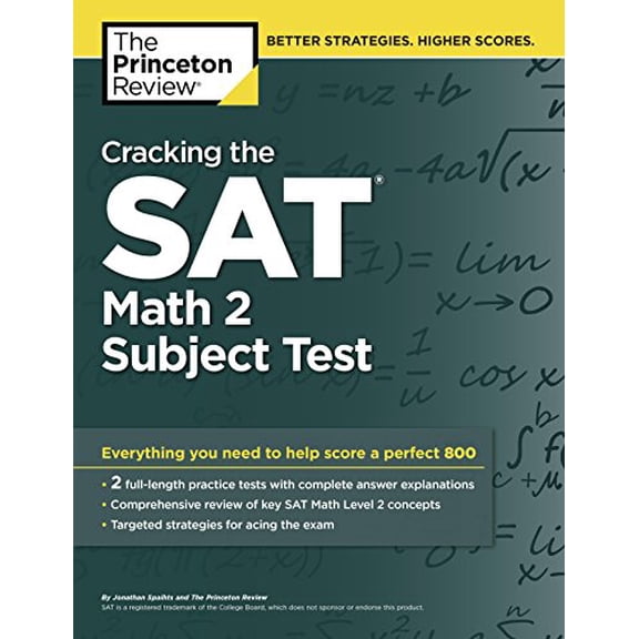 Pre-Owned Cracking the SAT Math 2 Subject Test (College Test Preparation) (Paperback) 0804125600 9780804125604