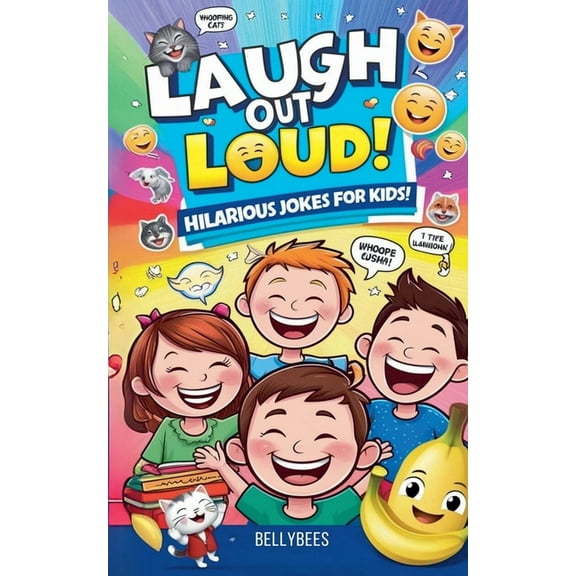 Laugh Out Loud: Hilarious Jokes for Kids!, (Paperback)