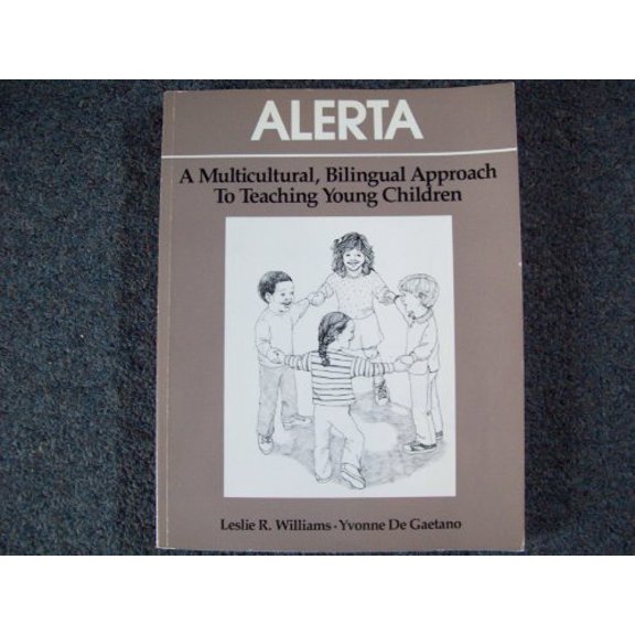 Pre-Owned Alerta: A Multicultural, Bilingual Approach To Teaching Young Children, 9780201200928, 0201200929, Paperback,