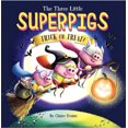 thumbnail image 2 of The Three Little Superpigs: Trick or Treat? PAPERBACK – 2021, 2 of 2