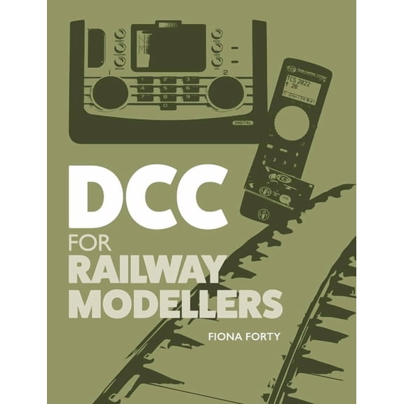 DCC for Railway Modellers, (Paperback)