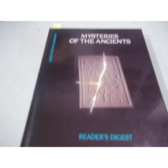 Pre-Owned Mysteries of the Ancients (Quest for the Unknown), 9780895775290, 0895775298, Hardcover,