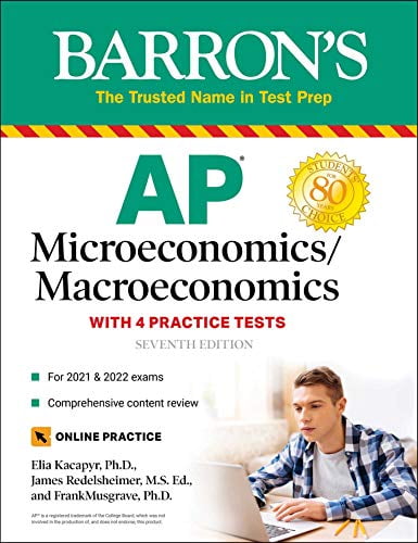 Pre-Owned AP Microeconomics/Macroeconomics with 4 Practice Tests (Barron's Ap Microeconomics/Macroeconomics) Paperback