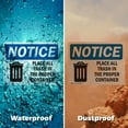 thumbnail image 6 of (2 Pack) Place All Trash In The Proper Container OSHA Notice Sign 10 Inch X 7 Inch Plastic Sign, Weather Resistant, UV Protected for Workplace, Business, and Construction Site, Made in, 6 of 8