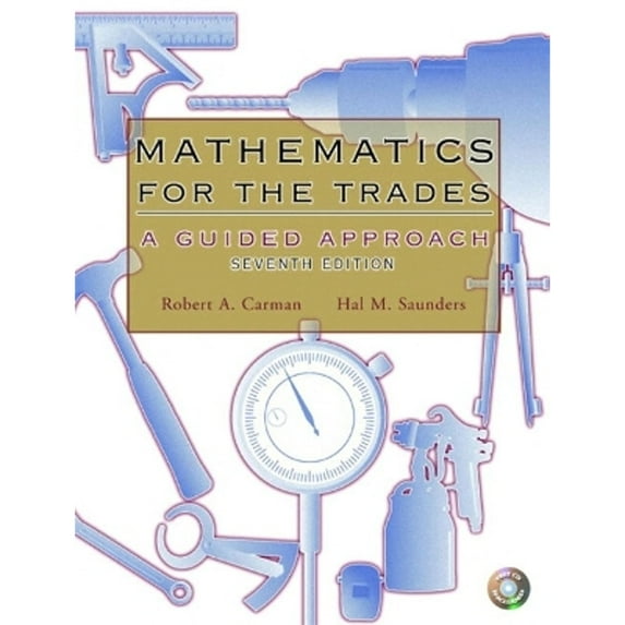 Pre-Owned Mathematics for the Trades (Paperback) 0131145258 9780131145252