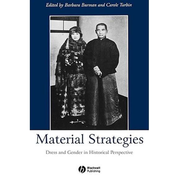 Pre-Owned Gender and History Special Issues: Material Strategies: Dress and Gender in Historial Perspective (Paperback)
