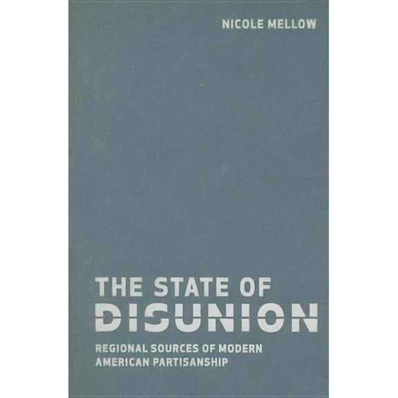 The State of Disunion (Hardcover)