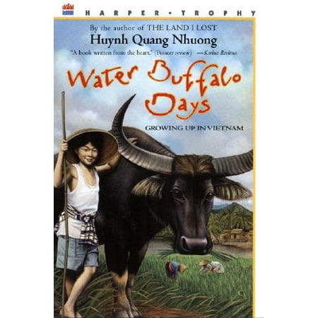 Water Buffalo Days : Growing Up in Vietnam (Best Places To Grow Up)