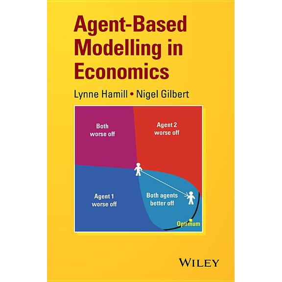 Agent-Based Modelling in Economics, (Hardcover)
