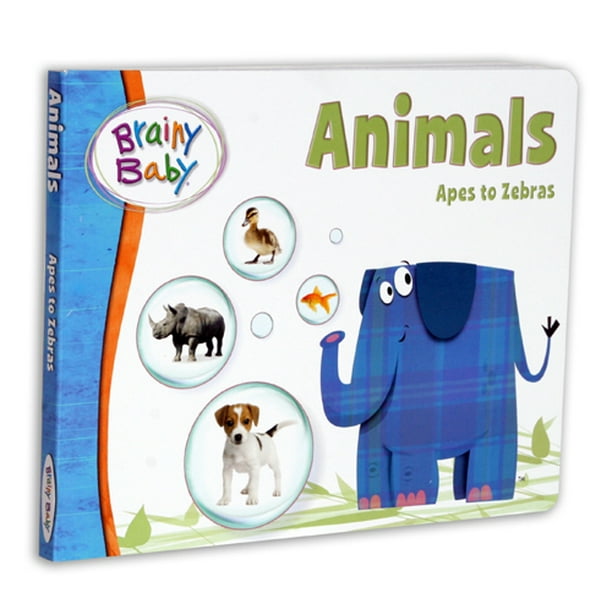 Brainy Baby Animals: Apes to Zebras Board Book - Walmart.com - Walmart.com