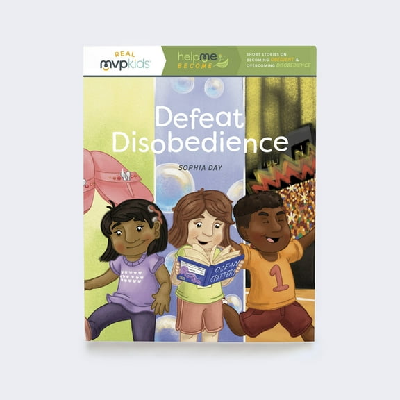 Help Me Become: Defeat Disobedience: Becoming Obedient & Overcoming Disobedience (Paperback)