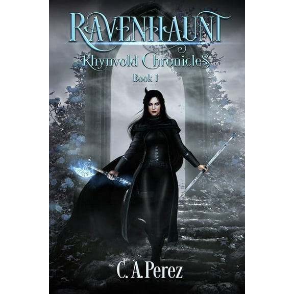 The Rhynvold Chronicles Ravenhaunt, Book 1, (Paperback)