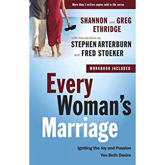 Pre-Owned Every Woman's Marriage : Igniting the Joy and Passion You Both Desire 9780307458575