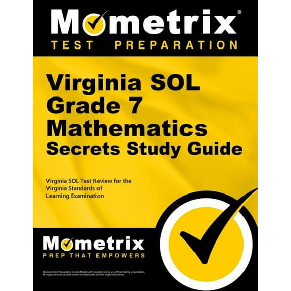 Virginia Sol Grade 7 Mathematics Secrets Study Guide : Virginia Sol Test Review for the Virginia Standards of Learning Examination (Paperback)