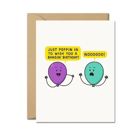 Funny Balloon Birthday Card – Bangin’ Birthday Pun Card with Cute Cartoon Design – Hilarious Greeting for Him, Her, Friends, Adults & Teens