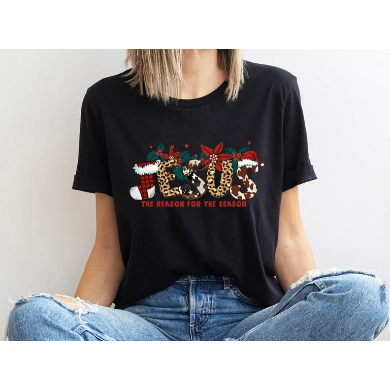 Jesus Is The Reason For The Season Christmas Xmas Gift T-Shirt Jesus Is The Reason For The Season Christmas Xmas Gift T-Shirt