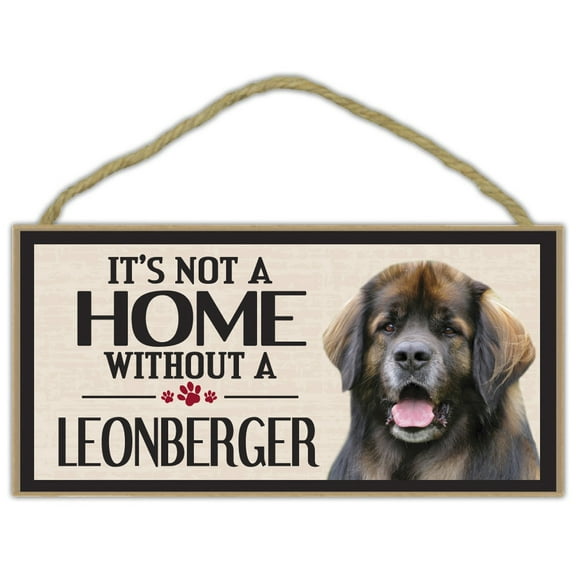 Wood Sign: It's Not A Home Without A LEONBERGER | Dogs, Gifts, Decorations