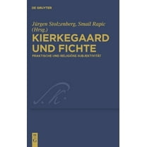 Kierkegaard Studies. Monograph Kierkegaard und Fichte, Book 22, (Hardcover)