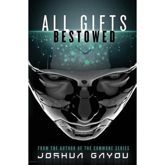 Pre-Owned All Gifts, Bestowed -- Joshua Gayou