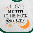 thumbnail image 4 of Inktastic I Love My Titi to the Moon and Back Boys or Girls Baby Bib, 4 of 4