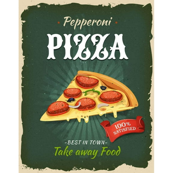 Vintage Tin Poster DeliciousFast Food Pepperoni Pizza Take Away Food Satisfied Metal Tin Sign 8x12 Inch Retro Art Home Kitchen Bar Restaurant Diner 8X12inch