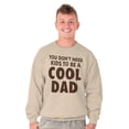 thumbnail image 3 of Cat Dog Dad Dont Need Kids to be Cool Men's Crewneck Sweatshirt Brisco Brands 2X, 3 of 6