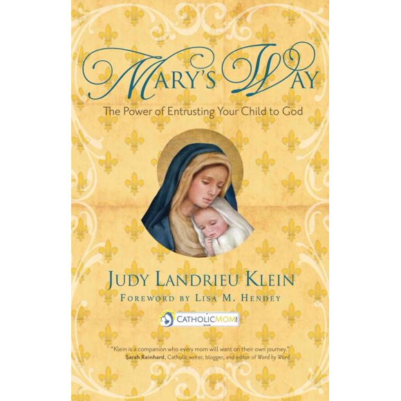 Mary's Way, Judy Landrieu Klein Broché