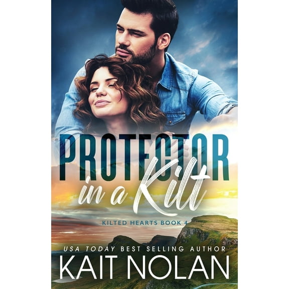 Kilted Hearts Protector in a Kilt, Book 4, (Paperback)