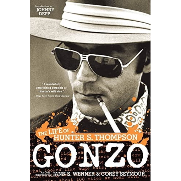 Pre-Owned Gonzo: The Life of Hunter S. Thompson (Paperback) 0316005282 9780316005289
