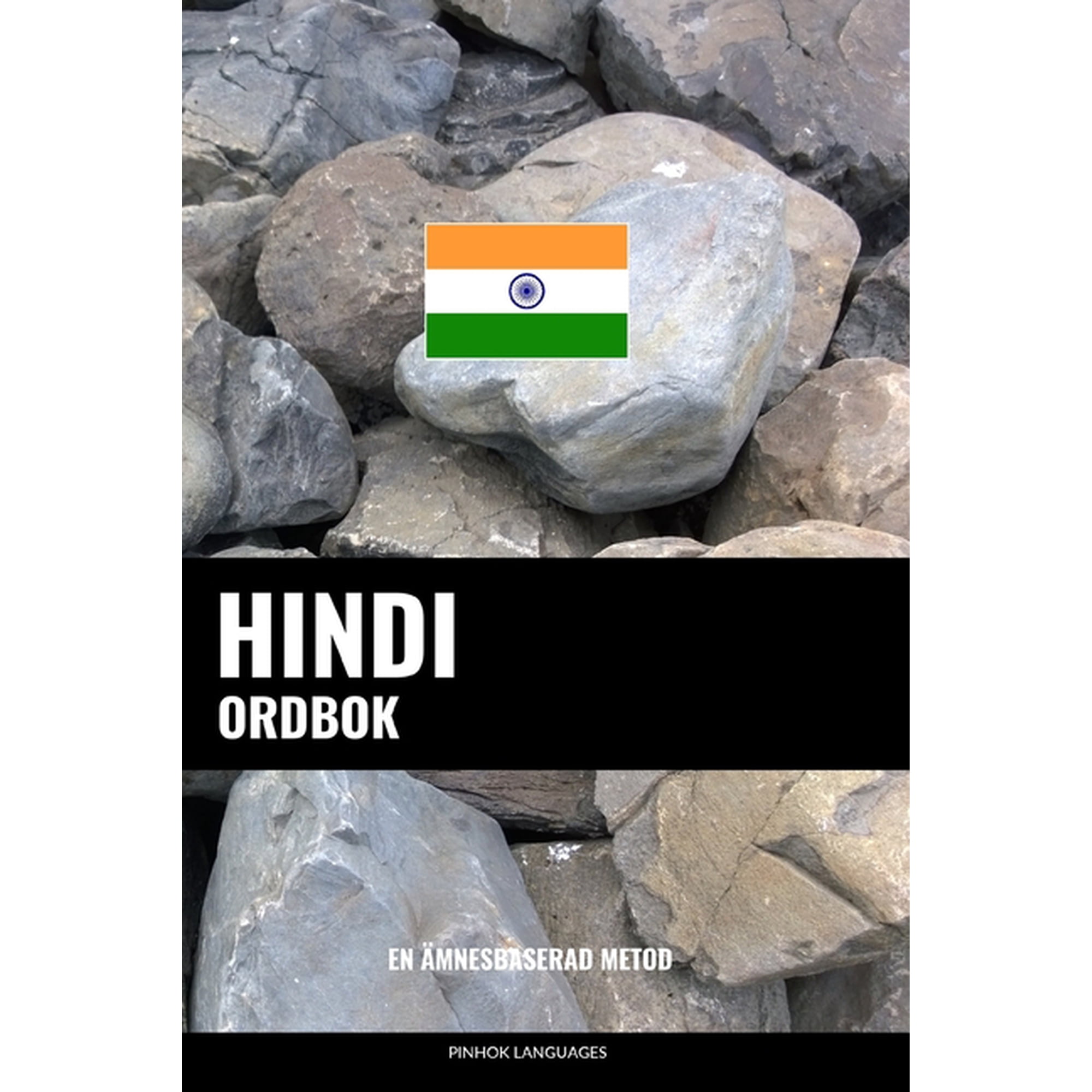 Hindi ordbok: En ämnesbaserad metod (Paperback)