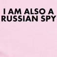 thumbnail image 2 of CafePress - I Am Also A Russian Spy Infant Bodysuit - Baby Light Bodysuit, Size Newborn - 24 Months, 2 of 4