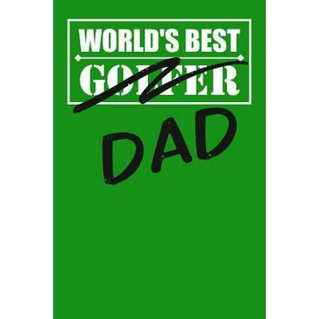 World's Best Golfer Dad : Paperback Notebook to Write