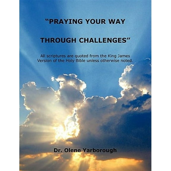 Praying Your Way Through Challenges"