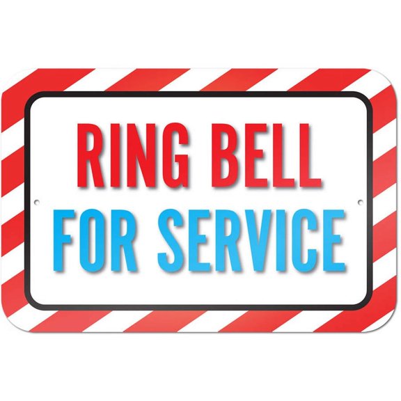 Ring Bell For Service Sign