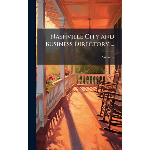 Nashville City and Business Directory ..., (Hardcover)
