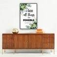 thumbnail image 5 of With God All Things Are Possible - Matthew 19 26 Print Scripture Wall Art Christian Wall Art Deco Pictures for Living Room Giclee Poster for Bedroom, 5 of 6