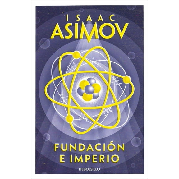 Fundación E Imperio / Foundation and Empire (Paperback) by Isaac Asimov