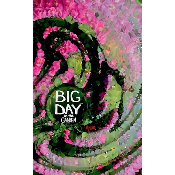 Big Day in the Garden, (Paperback)