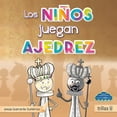thumbnail image 1 of Los Niños También Juegan Ajedrez, 1 of 2
