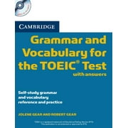Cambridge Grammar for First Certificate, Ielts, Pet: Cambridge Grammar and Vocabulary for the Toeic Test with Answers and Audio CDs (2): Self-Study Grammar and Vocabulary Reference and Practice (Other