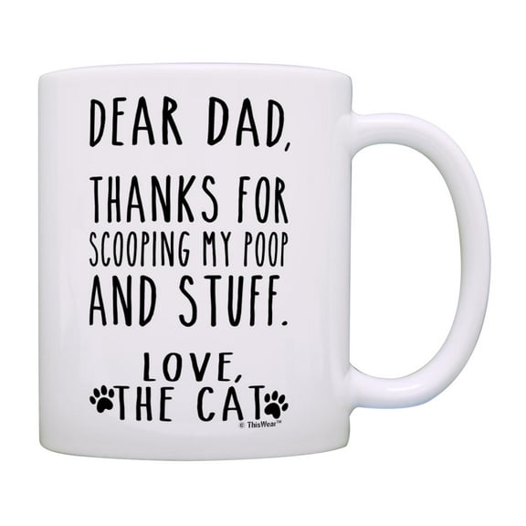 ThisWear Cat Dad Gifts Thanks for Scooping My Poop and Stuff Pet Parent Gifts Cat Coffee Mug