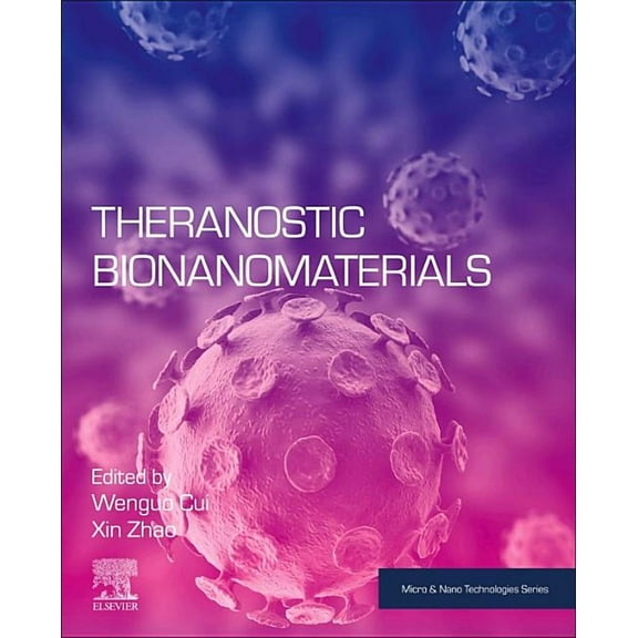 Micro and Nano Technologies Theranostic Bionanomaterials, (Paperback)