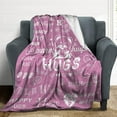 thumbnail image 2 of Warm Hugs Gift Throw Blanket,Warm and Soft Hug Blanket Inspirational Throw Blanket,Sympathy Gift Cancer Chemo Survivor Get Well Caring Gifts for Women After Surgery with Positive Gifts, 2 of 6