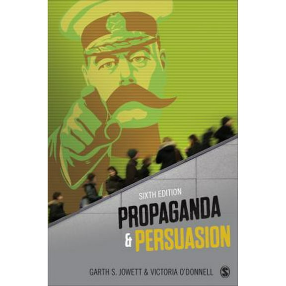 Pre-Owned Propaganda & Persuasion (Paperback) 1452257531 9781452257532