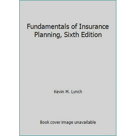 Pre-Owned Fundamentals of Insurance Planning (Hardcover) 1582932344 9781582932347