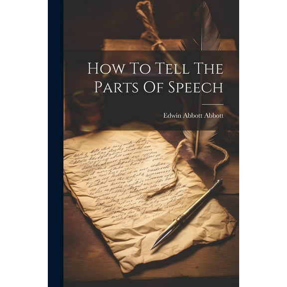 How To Tell The Parts Of Speech (Paperback)