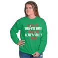 thumbnail image 3 of Xmas Tell Me What You Really Want Women Crewneck Sweatshirt Brisco Brands S, 3 of 5