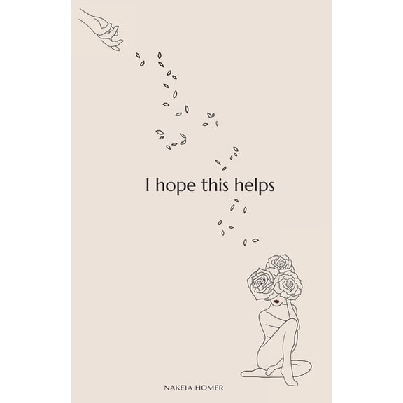 I Hope This Helps (Paperback)